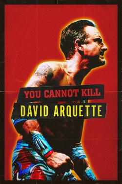 You Cannot Kill David Arquette-123movies