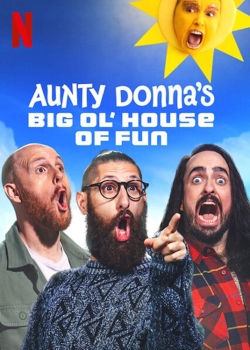 Aunty Donna's Big Ol' House of Fun-123movies