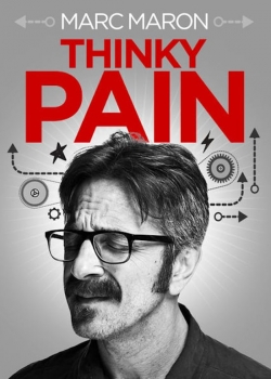 Marc Maron: Thinky Pain-123movies