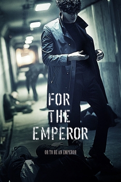For the Emperor-123movies