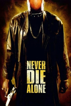 Never Die Alone-123movies