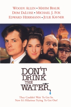 Don't Drink the Water-123movies