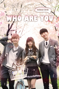 Who Are You: School 2015-123movies