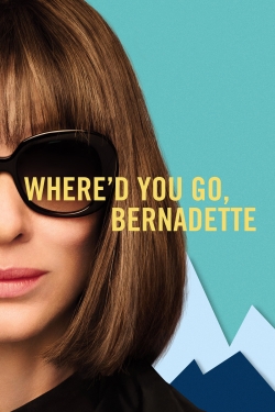 Where'd You Go, Bernadette-123movies