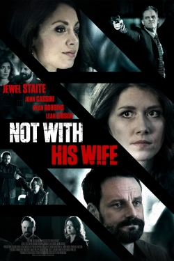 Not With His Wife-123movies