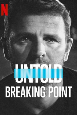 Untold: Breaking Point-123movies