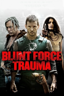 Blunt Force Trauma-123movies