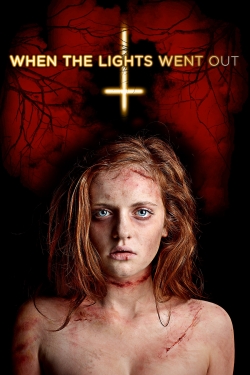 When the Lights Went Out-123movies