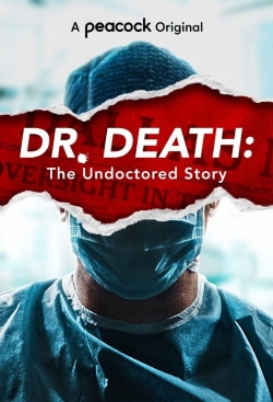 Dr. Death: The Undoctored Story-123movies