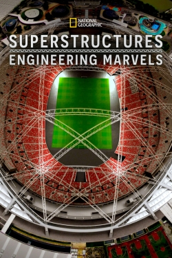 Superstructures: Engineering Marvels-123movies