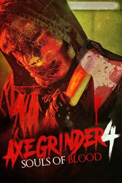 Axegrinder 4: Souls of Blood-123movies