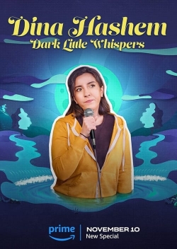 Dina Hashem: Dark Little Whispers-123movies
