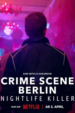 Crime Scene Berlin: Nightlife Killer-123movies
