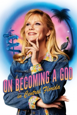 On Becoming a God in Central Florida-123movies