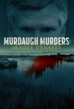 Murdaugh Murders: Deadly Dynasty-123movies