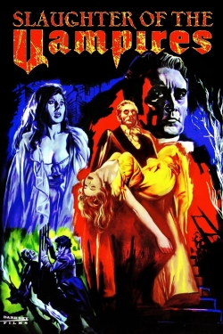 The Slaughter of the Vampires-123movies