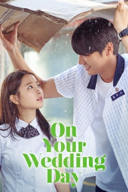 On Your Wedding Day-123movies