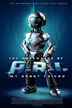 The Adventure of A.R.I.: My Robot Friend-123movies