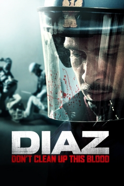 Diaz - Don't Clean Up This Blood-123movies
