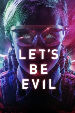 Let's Be Evil-123movies