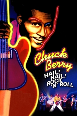 Chuck Berry: Hail! Hail! Rock 'n' Roll-123movies