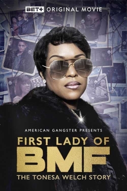 First Lady of BMF: The Tonesa Welch Story-123movies