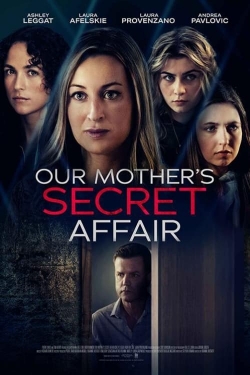 Our Mother's Secret Affair-123movies