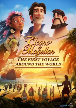 Elcano & Magellan: The First Voyage Around the World-123movies