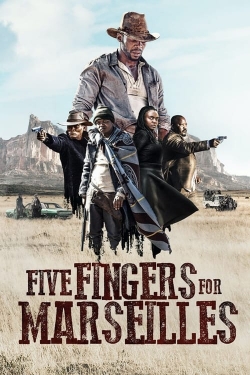 Five Fingers for Marseilles-123movies
