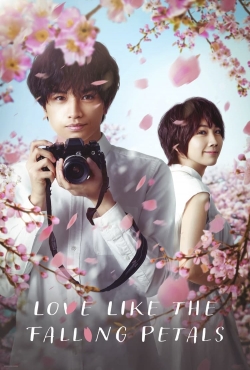 Love Like the Falling Petals-123movies