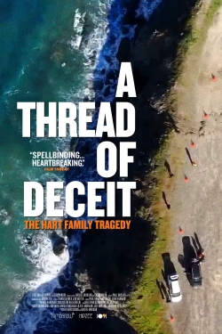 A Thread of Deceit: The Hart Family Tragedy-123movies
