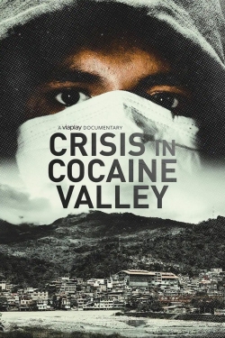 Crisis in Cocaine Valley-123movies