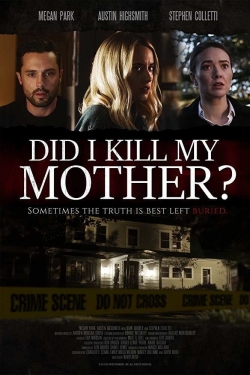 Did I Kill My Mother?-123movies