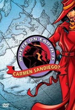 Where on Earth is Carmen Sandiego?-123movies
