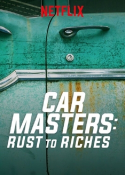 Car Masters: Rust to Riches-123movies