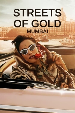 Streets of Gold: Mumbai-123movies