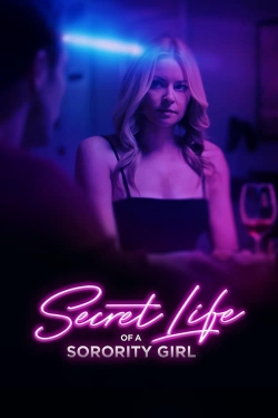 Secret Life of a Sorority Girl-123movies