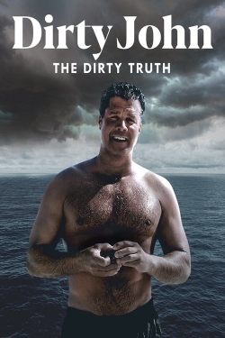 Dirty John, The Dirty Truth-123movies