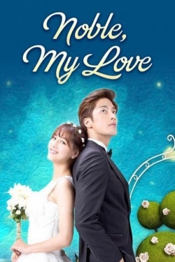 Noble, My Love-123movies