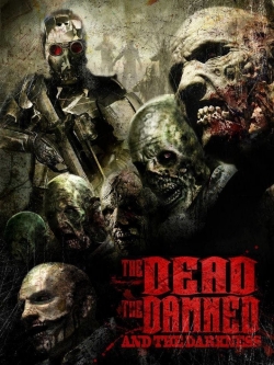 The Dead the Damned and the Darkness-123movies