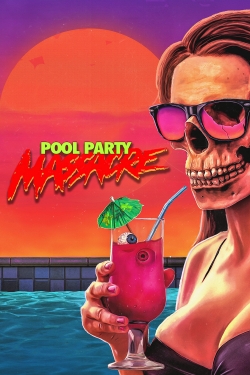 Pool Party Massacre-123movies
