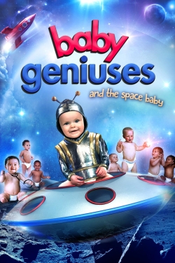 Baby Geniuses and the Space Baby-123movies