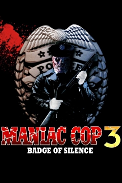 Maniac Cop 3: Badge of Silence-123movies