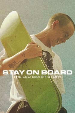 Stay on Board: The Leo Baker Story-123movies