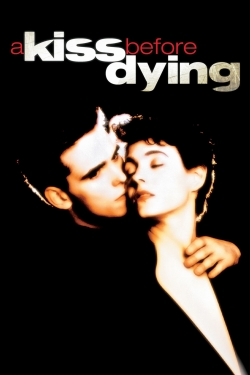 A Kiss Before Dying-123movies
