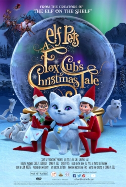 Elf Pets: A Fox Cub's Christmas Tale-123movies