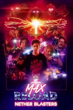 Max Reload and the Nether Blasters-123movies