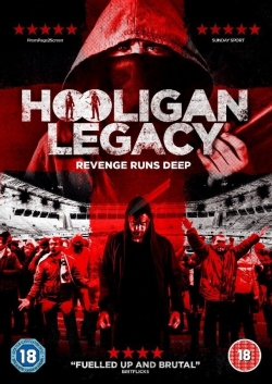 Hooligan Legacy-123movies