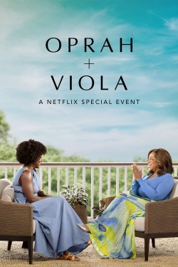 Oprah + Viola: A Netflix Special Event-123movies
