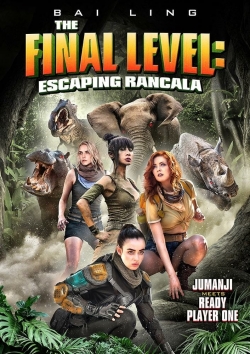 The Final Level: Escaping Rancala-123movies